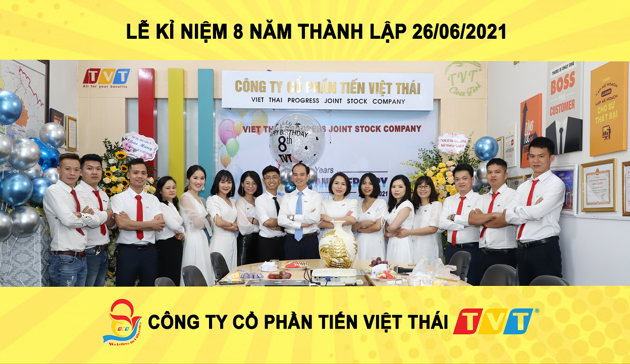 LỄ KỈ NIỆM 8 NĂM THÀNH LẬP CÔNG TY CỔ PHẦN TIẾN VIỆT THÁI