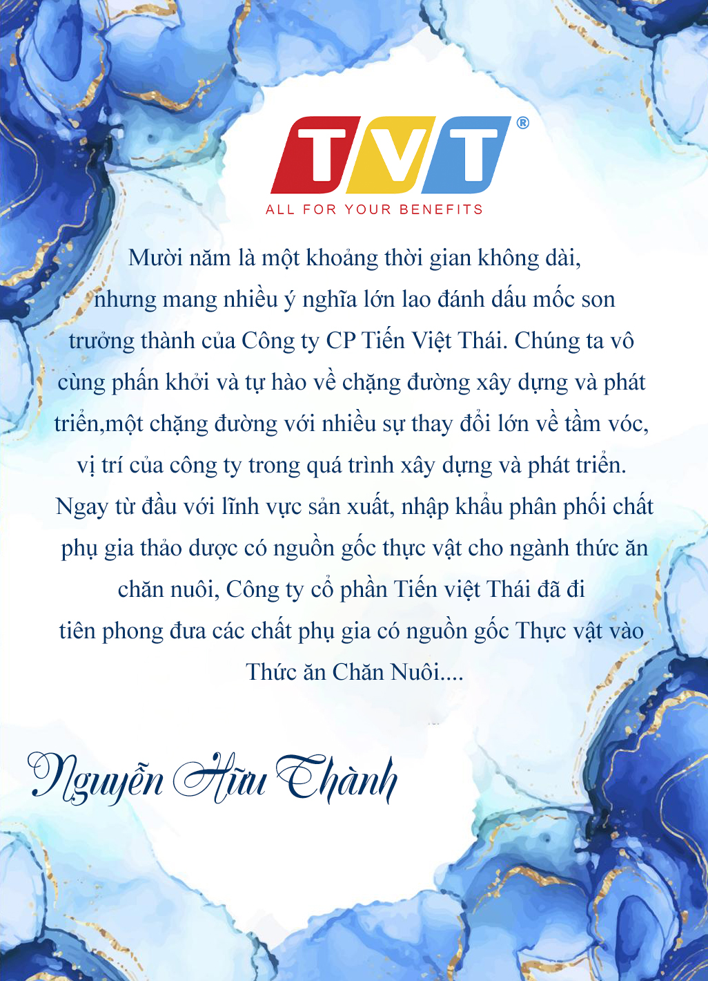 BÀI VIẾT KỶ NIỆM 10 NĂM THÀNH LẬP CÔNG TU CỔ PHẦN TIẾN VIỆT THÁI - THÍ SINH NGUYỄN HỮU THÀNH