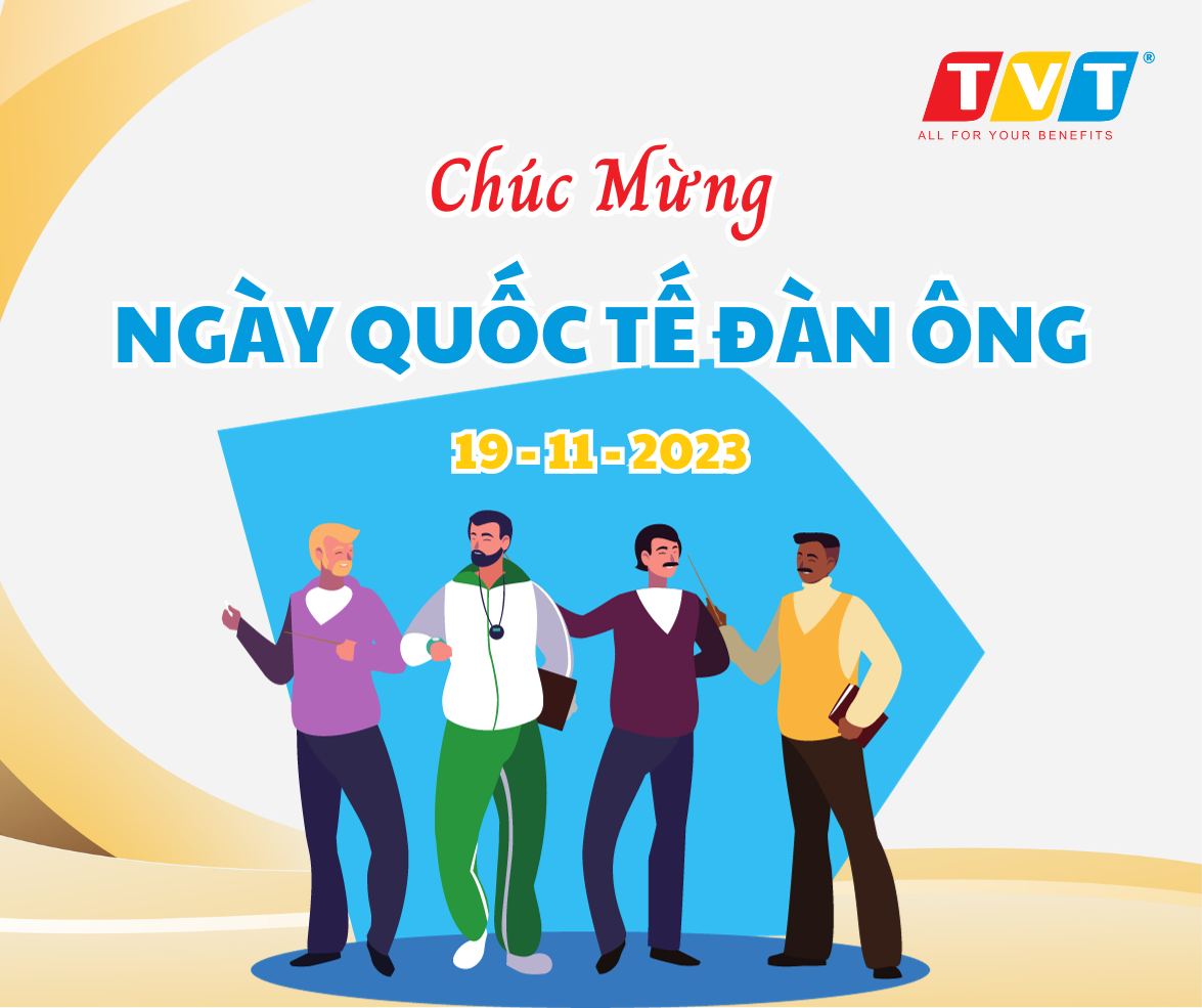 Chúc mừng ngày Quốc tế Đàn ông 19/11