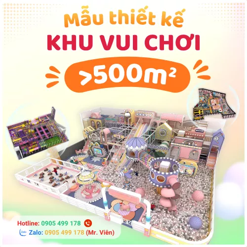 Khu Vui Chơi > 500m2
