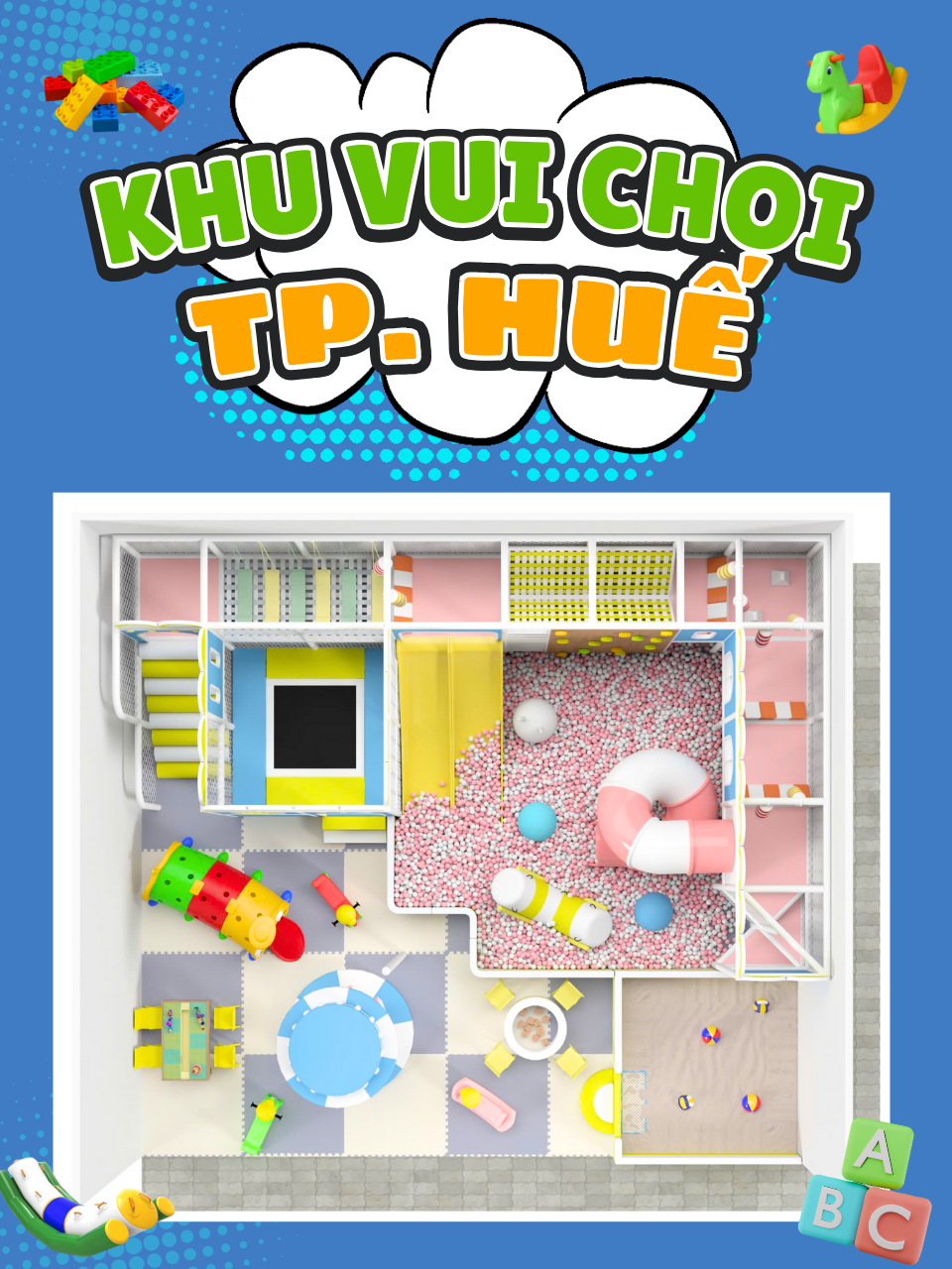 Dự Án Thiết Kế Lắp Đặt Khu Vui Chơi Trẻ Em ở Huế