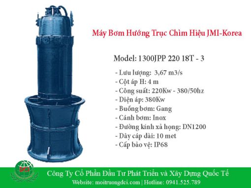 Máy Bơm Hướng Trục Chìm JMI-Korea 1300JPP 220 18T-3 – 3.67 m3/s