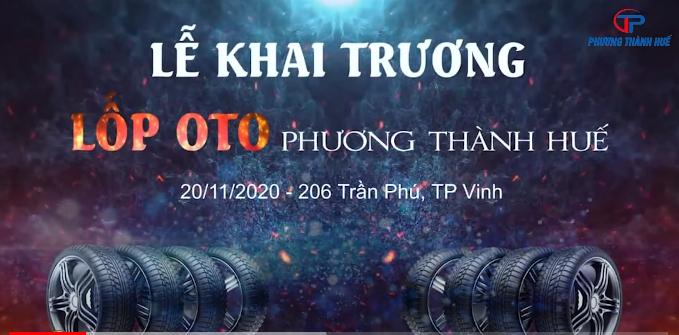 Khai Trương Lốp Ô Tô Phương Thành Huế