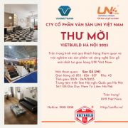 THƯ MỜI THAM QUAN TRIỂN LÃM VIETBUILD HÀ NỘI 2023