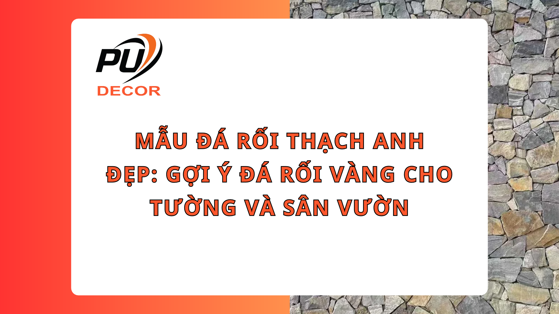 Mẫu đá rối thạch anh đẹp: Gợi ý đá rối vàng cho tường và sân vườn