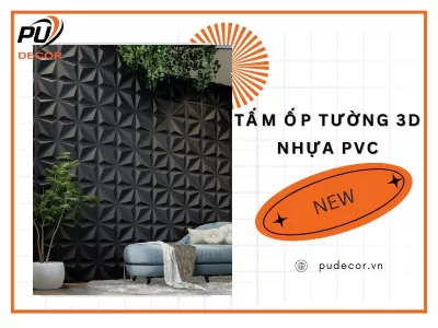Tấm ốp tường 3D nhựa PVC – Bền đẹp & Tiết kiệm chi phí