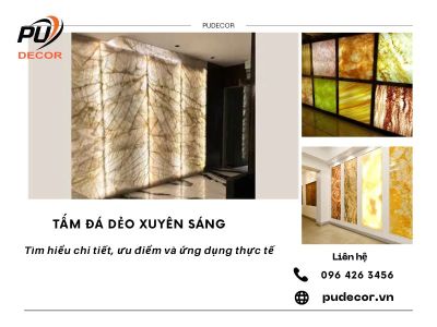 Tìm hiểu tấm đá dẻo xuyên sáng và những ưu điểm vượt trội