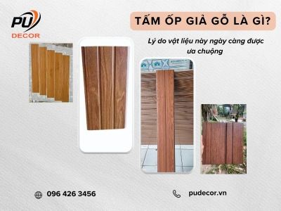 Tấm ốp giả gỗ là gì? Lý do vật liệu này ngày càng được ưa chuộng