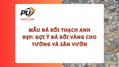 Mẫu đá rối thạch anh đẹp: Gợi ý đá rối vàng cho tường và sân vườn