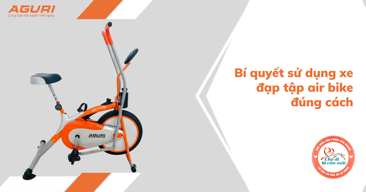 Bí Quyết Sử Dụng Xe Đạp Tập Air Bike Đúng Cách Tại Bắc Giang