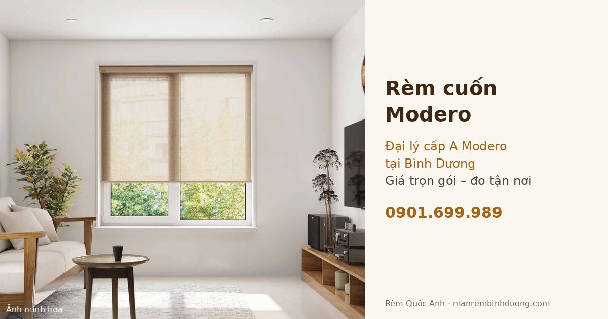 Rèm cuốn Modero chính hãng tại Bình Dương