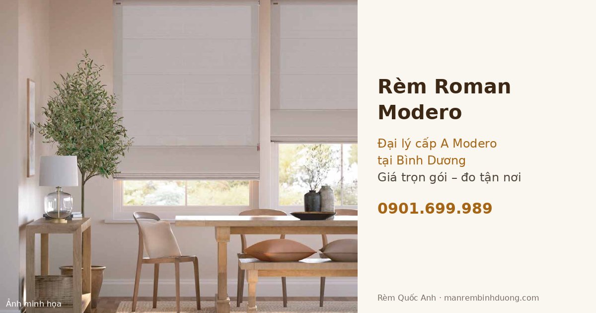 Rèm Roman Modero chính hãng tại Bình Dương