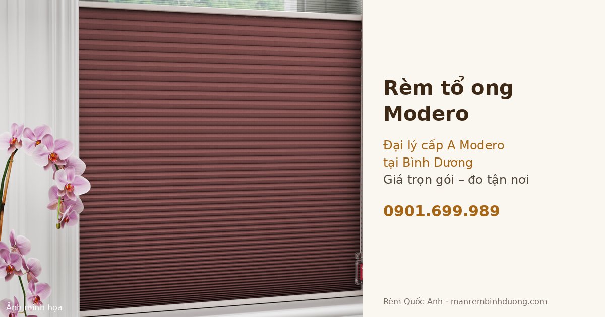 Rèm tổ ong Modero chính hãng tại Bình Dương