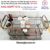 Kệ chén dĩa inox 304 2 tầng đa năng ĐẶT BÀN dài 80cm KAG-304RT1212