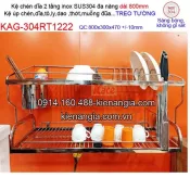 Kệ chén dĩa inox 304 2 tầng đa năng Treo tường dài 80cm KAG-304RT1222