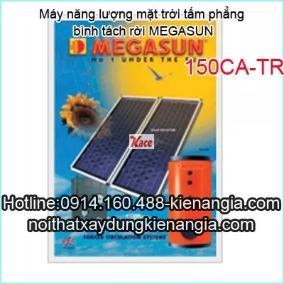 Máy NLMT tấm phẳng bình rời Megasun 150CA-TR