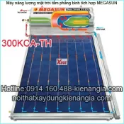 Máy NLMT tấm phẳng Megasun 300KCA-TH