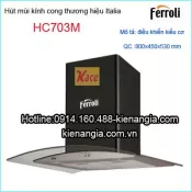 Hút khói 2 trong 1 kính cong 800 Ferroli-Italia HC703M