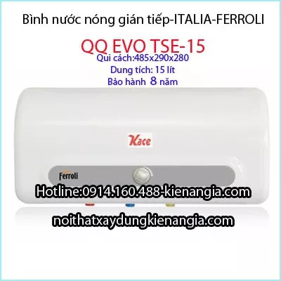 Bình nước nóng 15 lít Ferroli QQ EVO TSE-15