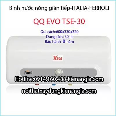 Bình nước nóng 30 lít Ferroli QQ EVO TSE-30