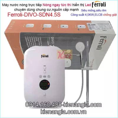 Máy nước nóng trực tiếp Led căn hộ chung cư  Ferroli KAG-Divo SDN 4.5S