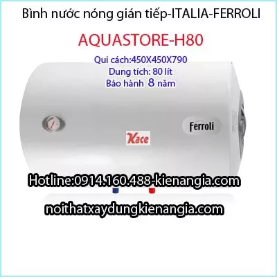 Bình ngang 80 lít Ferroli-Aquastore-H80