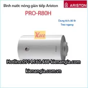 Bình nước nóng gián tiếp treo ngang 80 lít Ariston PRO-R80H