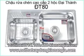 Chậu rửa chén inox 304 2 hộc 80x43 x21cm Đại Thành ĐT80 dập liền khối DX42000