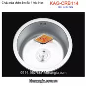 Chậu rửa chén inox âm đá tròn 1 hộc KAG-CRBA114