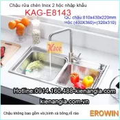 Chậu rửa chén EROWIN inox 2 hộc nhập khẩu KAG-E8143