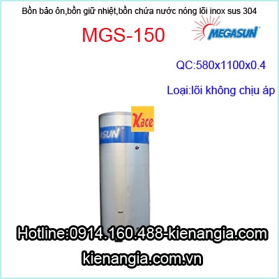 Bồn bảo ôn inox SUS 304 Megasun MGS-150