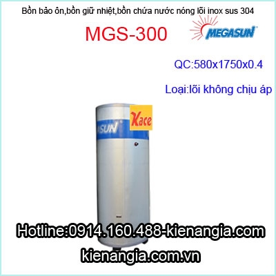 Bồn bảo ôn inox SUS 304 Megasun MGS-300