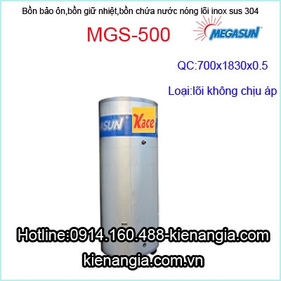 Bồn bảo ôn inox SUS 304 Megasun MGS-500