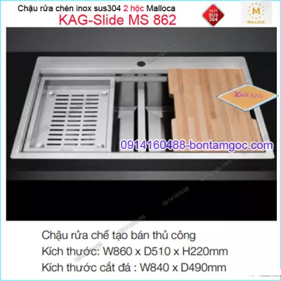 Chậu rửa chén 2 hộc inox 304 860x510mm Malloca KAG-Slide-MS862