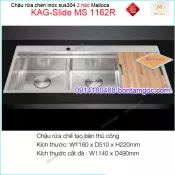 Chậu rửa chén 2 hộc inox 304 1160x510mm Malloca KAG-Slide-MS1162R