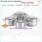 Bộ 4 nồi  inox đáy 3 lớp Malloca KAG-SA4002