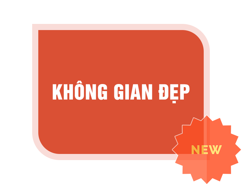Không gian đẹp