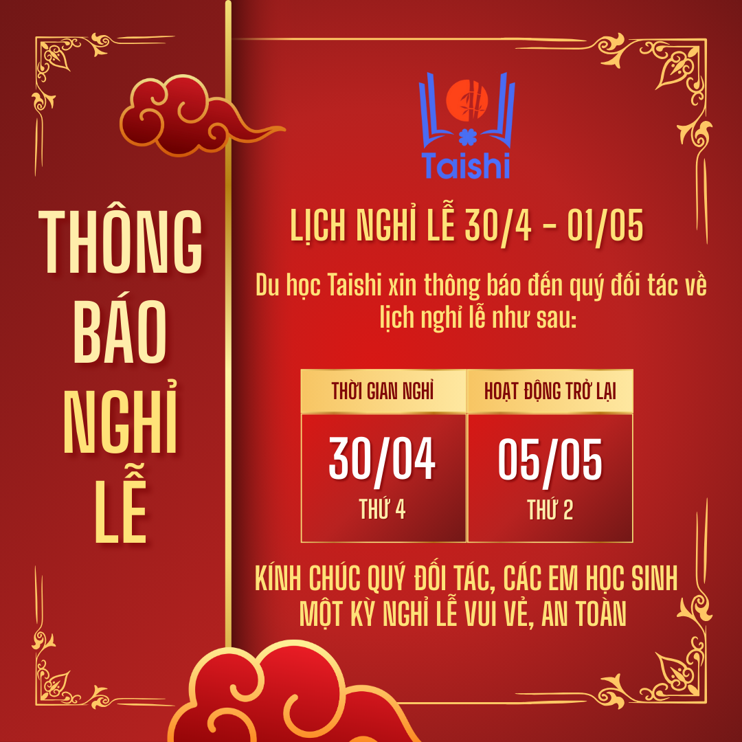 [TRUNG TÂM DU HỌC TAISHI] THÔNG BÁO LỊCH NGHỈ LỄ 30/4 & 1/5 NĂM 2025