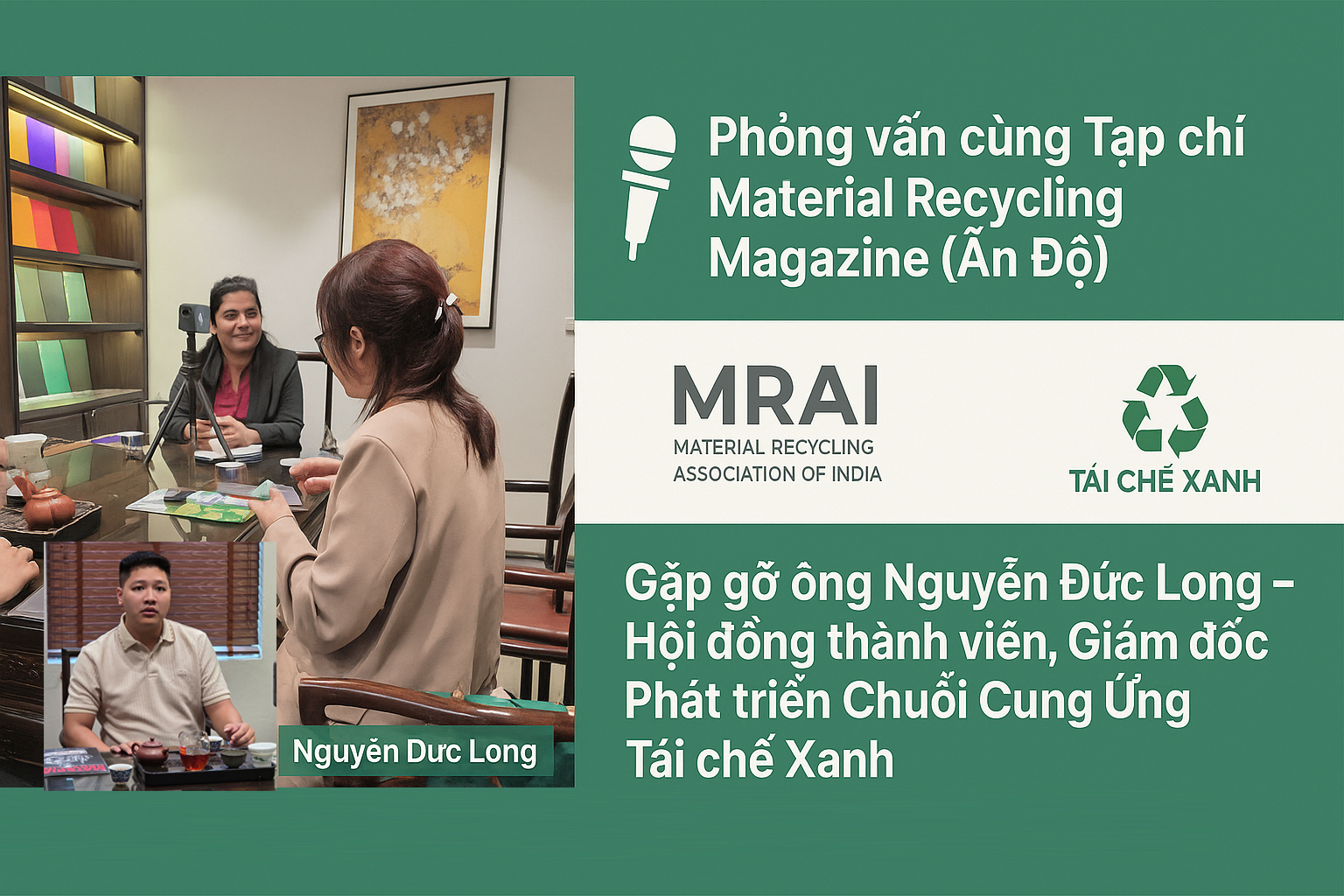 Thư mời phỏng vấn của tạp chí Material Recycling Magazine, ấn phẩm hàng đầu của Hiệp hội Tái chế Vật liệu Ấn Độ (MRAI).