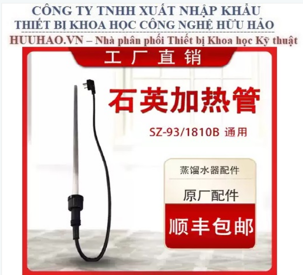 THANH GIA NHIỆT SILICA MÁY CẤT NƯỚC SZ-93