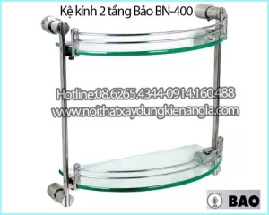Kệ kính 2 tầng BẢO BN 400