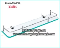 Kệ kiếng cường lực TOVASHU KAG-304B6