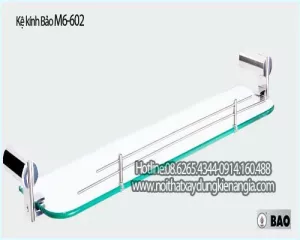 Kệ kính BẢO M6 602