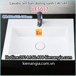 Lavabo âm bàn dương vành Caesar LF5017
