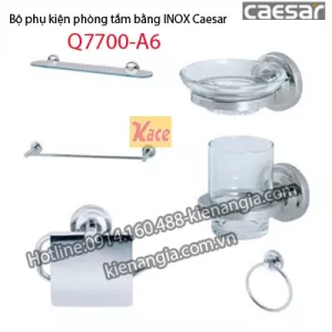 Bộ phụ kiện phòng tắm inox Caesar Q7700-A6