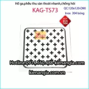 Phễu thoát nước nhanh 120x120 D90 KAG-TS73