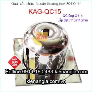 Cầu chắn rác đế vuông 12x12xD114 sus304 KAG-QC15