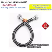 Dây cấp nước inox 304 bình nóng lạnh dài 40 KAG-DCI404
