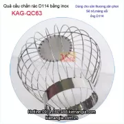 Cầu inox 201 chắn rác giá rẻ KAG-QC63 thả ống D90-D114