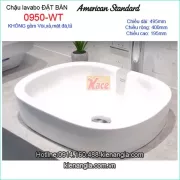 Chậu lavabo đặt bàn American Standard 0950-WT